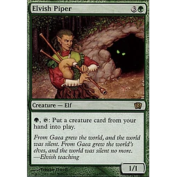 Elvish Piper - 8th Edition (español)