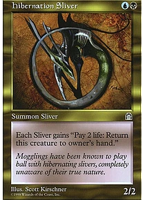 Hibernation Sliver - Stronghold (español)