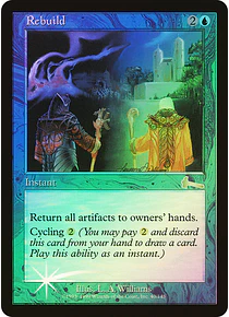 Rebuild - Urza's Legacy Foil (español)
