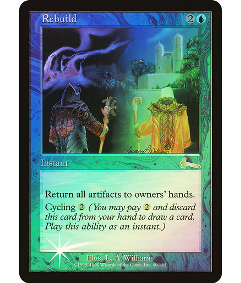 Rebuild - Urza's Legacy Foil (español)