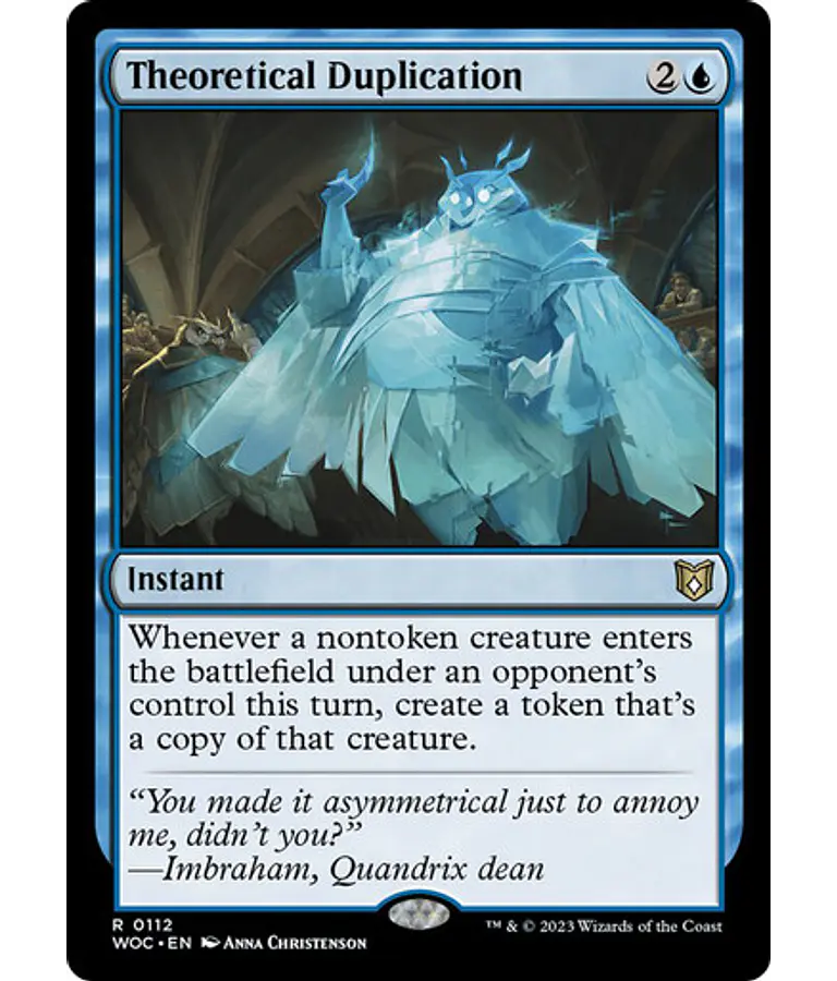Theoretical Duplication - Wilds of Eldraine Commander Decks (español)