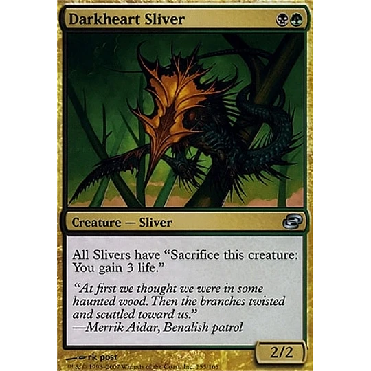 Darkheart Sliver - Planar Chaos (inglés)