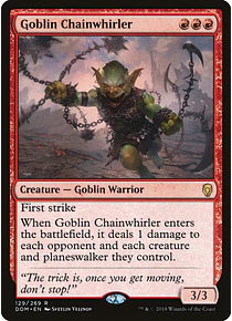 Goblin Chainwhirler - Dominaria (español)