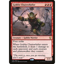 Goblin Chainwhirler - Dominaria (español)
