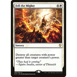 Fell the Mighty - Commander 2017 (inglés)