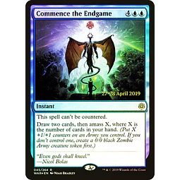 Commence the Endgame (Prerelease Foil) - Promotional (español)