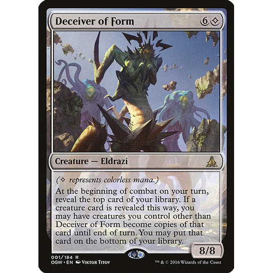 Deceiver of Form - Oath of the Gatewatch (inglés)