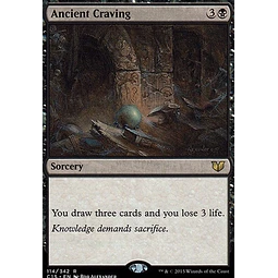 Ancient Craving - Commander 2015 (español)