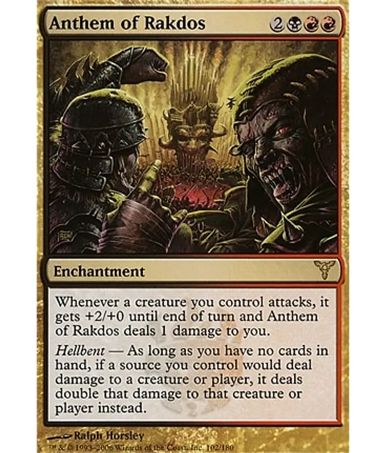 Anthem of Rakdos - Dissension (español)