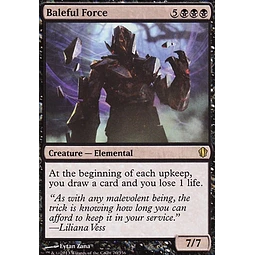 Baleful Force - Commander 2013 (inglés)