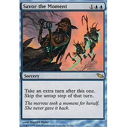 Savor the Moment - Shadowmoor (español)