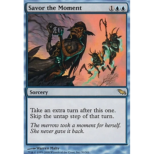 Savor the Moment - Shadowmoor (español)