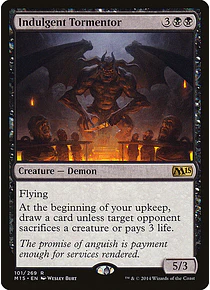 Indulgent Tormentor - 2015 Core Set (inglés)