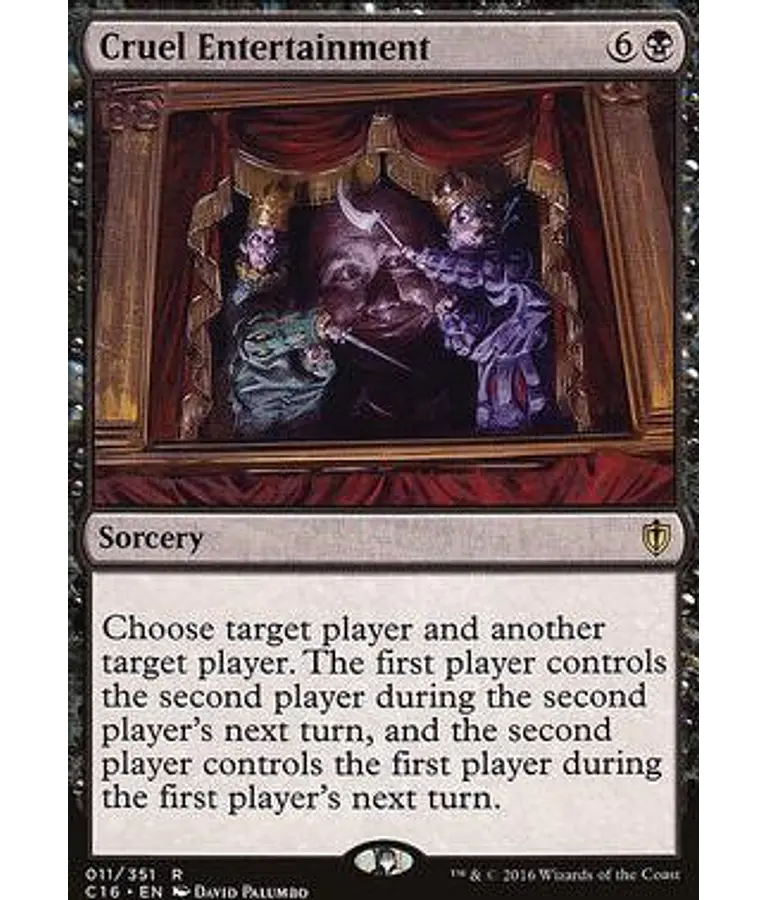 Cruel Entertainment - Commander 2016 (español)
