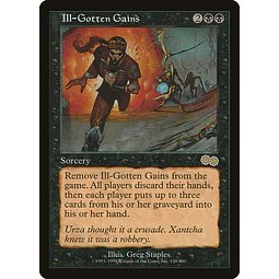 Ill-Gotten Gains - Urza's Saga (español)