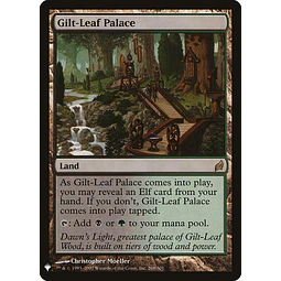 Gilt-Leaf Palace (Lorwyn) - Mystery Booster/The List (inglés)