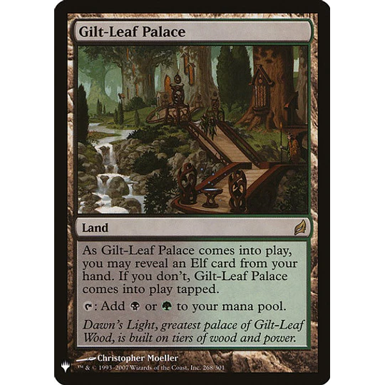Gilt-Leaf Palace (Lorwyn) - Mystery Booster/The List (inglés)