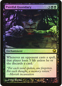 Painful Quandary - Scars of Mirrodin Foil (español)