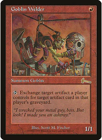 Goblin Welder - Urza's Legacy (inglés)