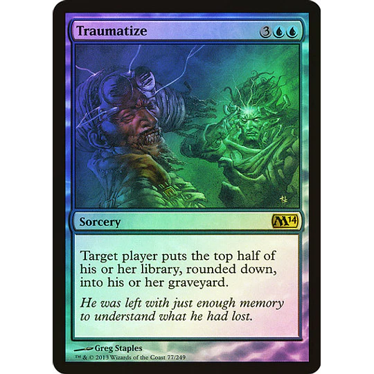 Traumatize - 2014 Core Set Foil (español)