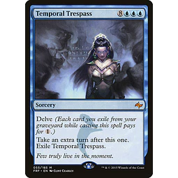 Temporal Trespass - Fate Reforged (español)
