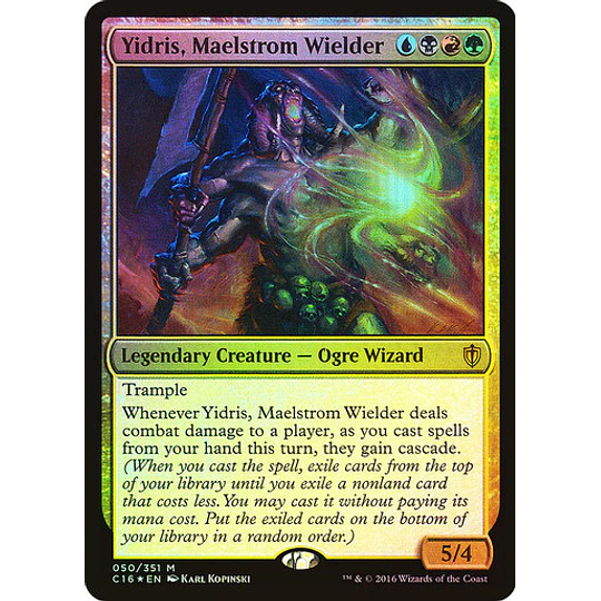Yidris, Maelstrom Wielder (Foil) - Commander 2016 (español)