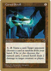 Cursed Scroll (Tokyo 1999 (Kai Budde) - World Championships (inglés)
