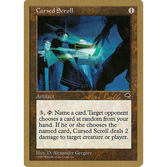 Cursed Scroll (Tokyo 1999 (Kai Budde) - World Championships (inglés)