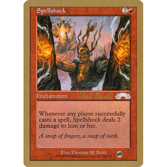 Spellshock (Tokyo 1999 (Kai Budde - Sideboard) - World Championships (inglés)