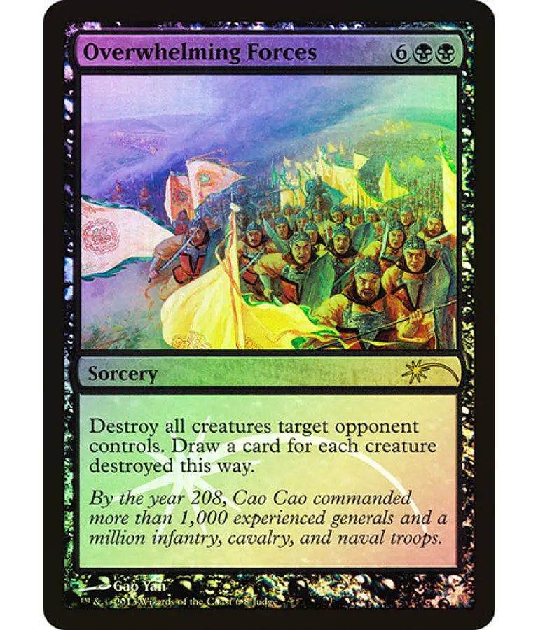 Overwhelming Forces (Judge Foil) - Promotional (inglés)