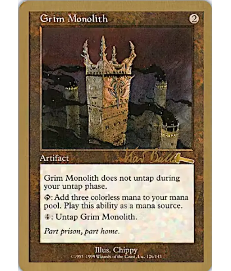 Grim Monolith (Tokyo 1999 (Kai Budde) - World Championships (inglés)