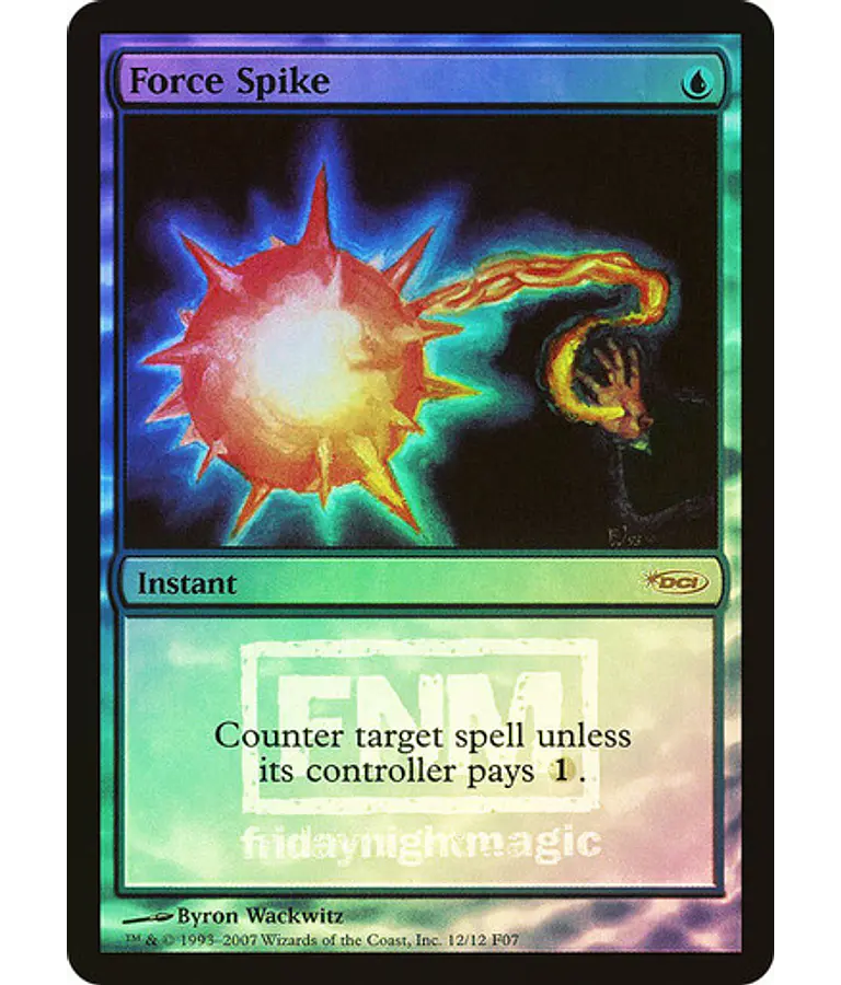 Force Spike (FNM Foil) - Promotional (inglés)