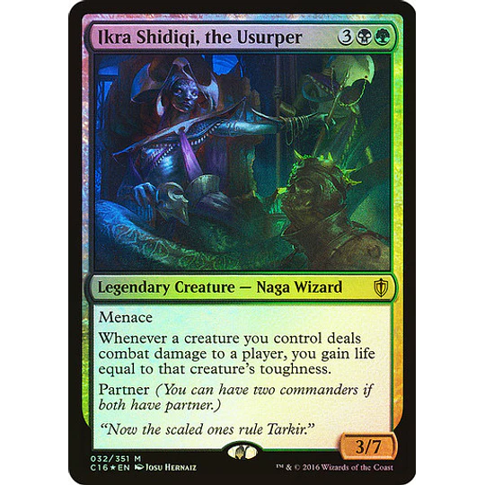 Ikra Shidiqi, the Usurper (Foil) - Commander 2016 (español)