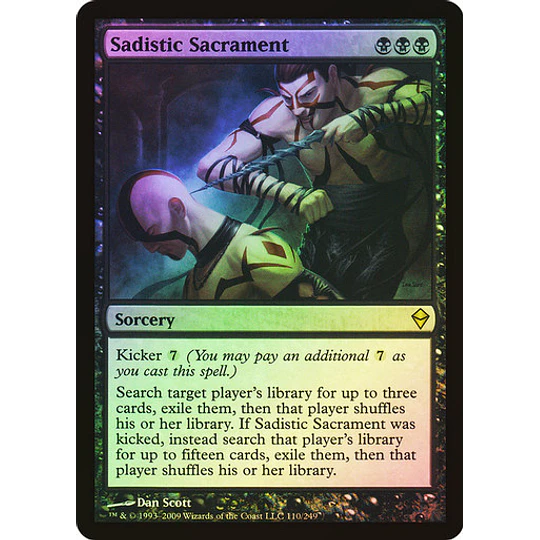 Sadistic Sacrament - Zendikar Foil (español)