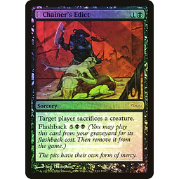 Chainer's Edict (FNM Foil) - Promotional (inglés)
