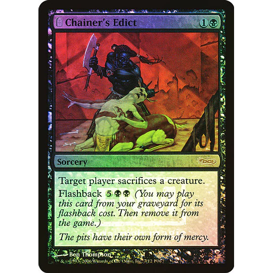 Chainer's Edict (FNM Foil) - Promotional (inglés)