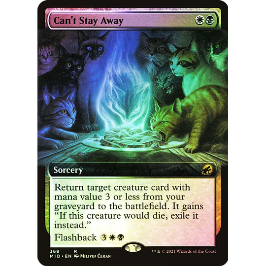 Can't Stay Away (Extended Art) - Innistrad: Midnight Hunt Variants Foil (inglés)