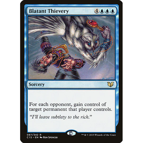 Blatant Thievery - Commander 2015 (español)