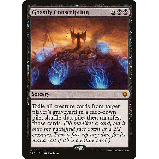 Ghastly Conscription - Commander 2016 (español)