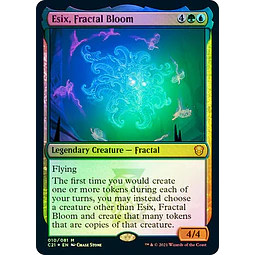 Esix, Fractal Bloom (Foil) - Commander 2021 (inglés)