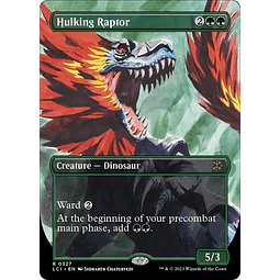 Hulking Raptor (0327 - Borderless) - The Lost Caverns of Ixalan Variants (inglés)