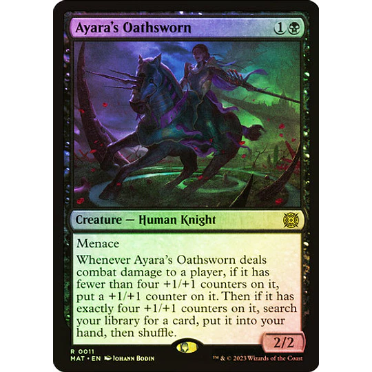 Ayara's Oathsworn - March of the Machine: The Aftermath Foil (inglés)