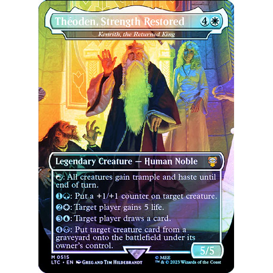 Kenrith, the Returned King (0515 - Theoden, Strength Restored - Borderless Silver Foil) - The Lord of the Rings: Tales of Middle-earth Commander Decks Variants Foil (inglés)