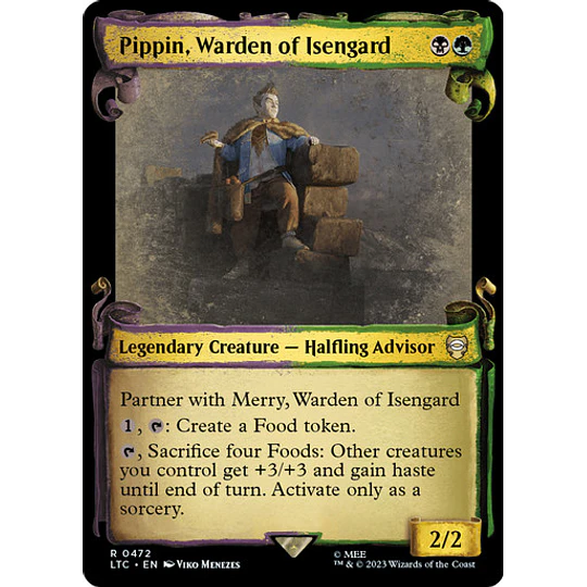 Pippin, Warden of Isengard (0472 - Scroll Showcase) - The Lord of the Rings: Tales of Middle-earth Commander Decks Variants (inglés)