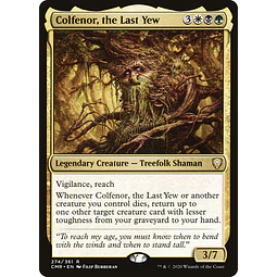 Colfenor, the Last Yew - Commander Legends (inglés)
