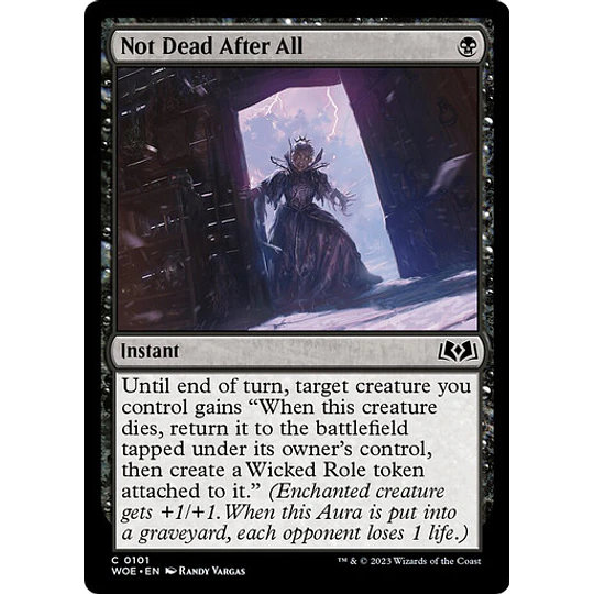 Not Dead After All - Wilds of Eldraine (inglés)