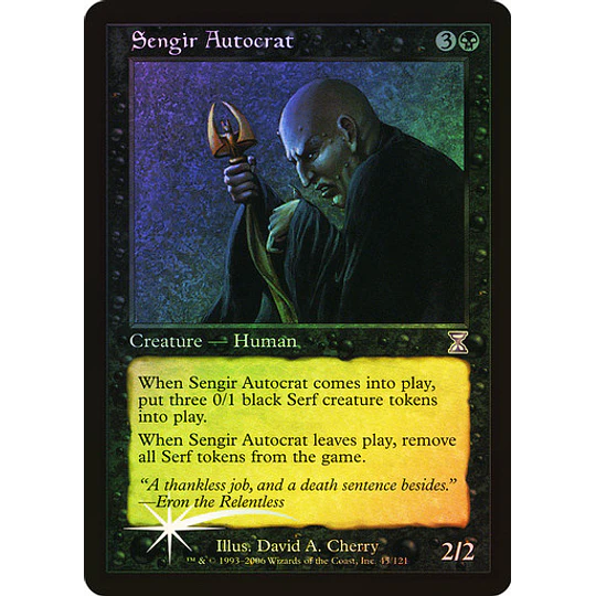 Sengir Autocrat - Timeshifted Foil (español)