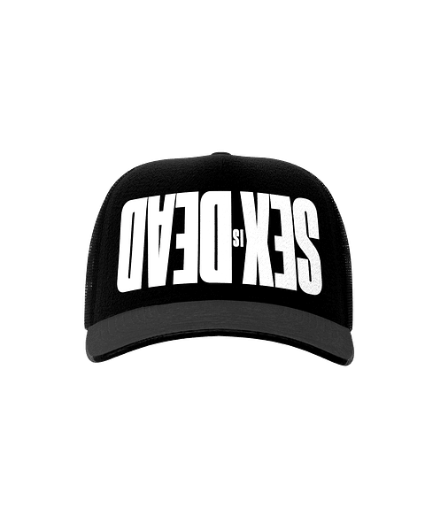 SEX IS DEAD BLACK TRUCKER HAT