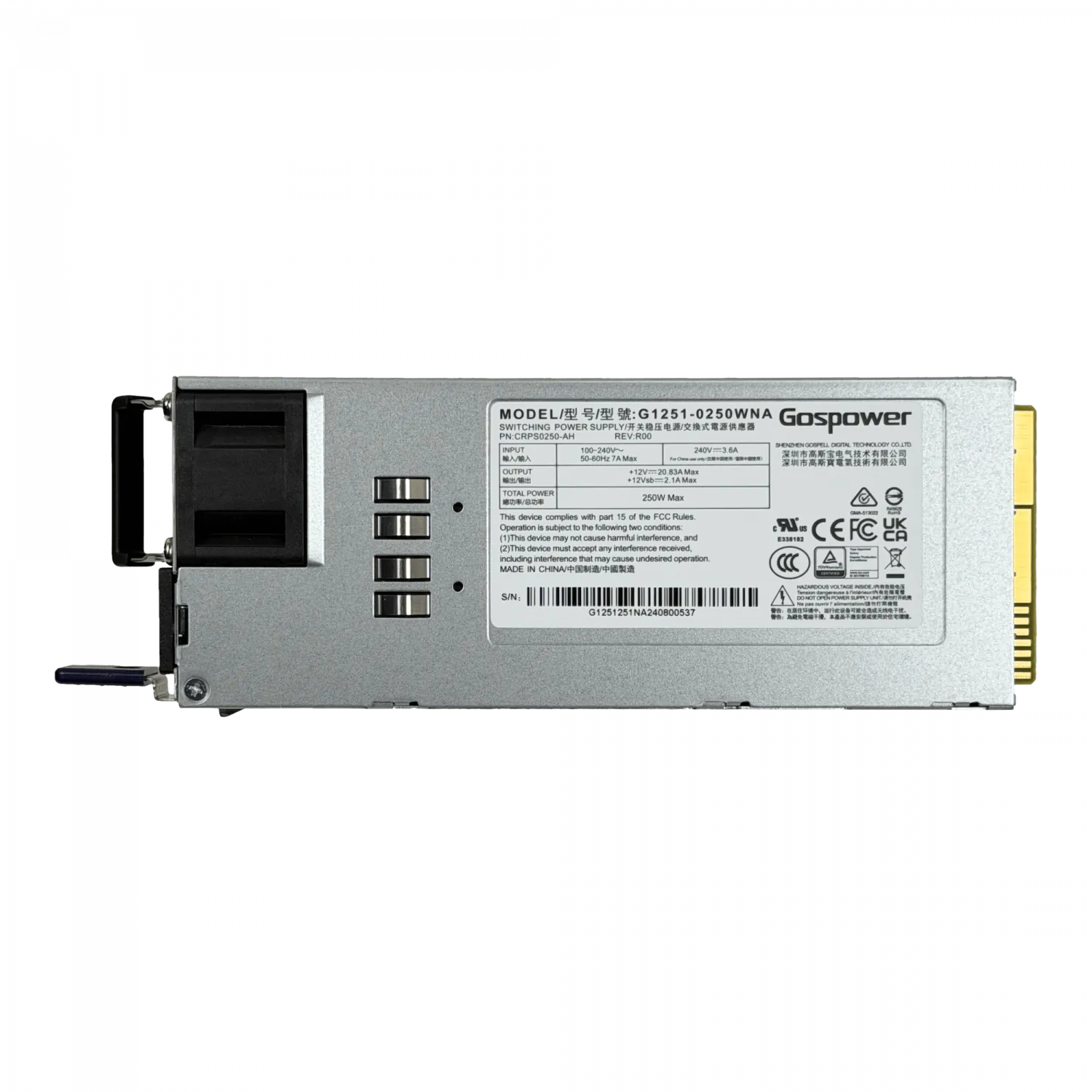 Fuente Repuesto 250W p/CRS812-8DS-2DQ-2DDQ-RM 240VAC C14 Hot-Swap 12V 2