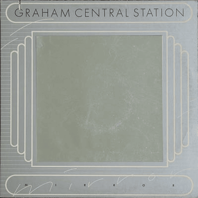 Graham Central Station – Mirror (1976)